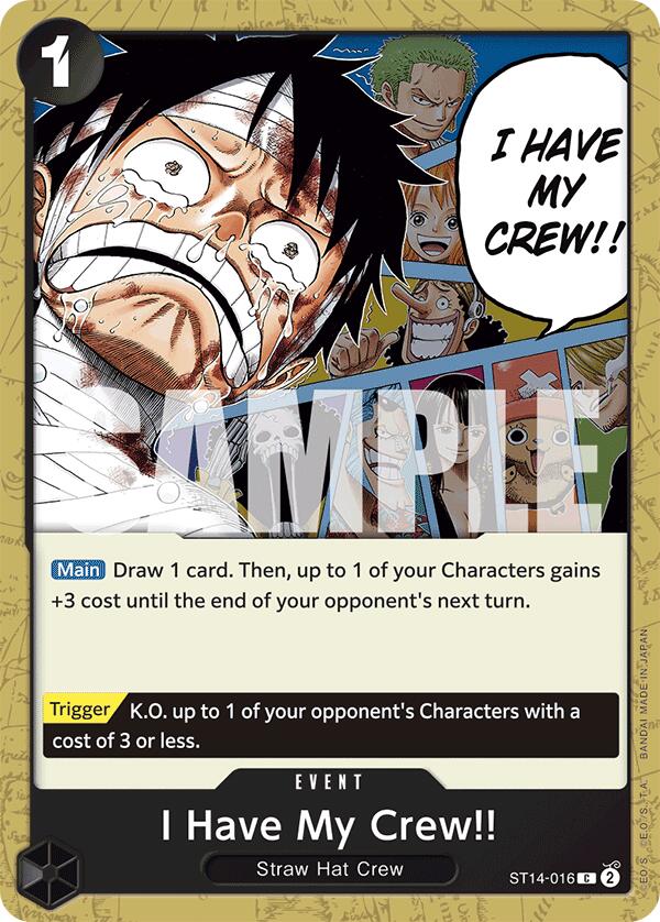 I Have My Crew!! [Starter Deck: 3D2Y]