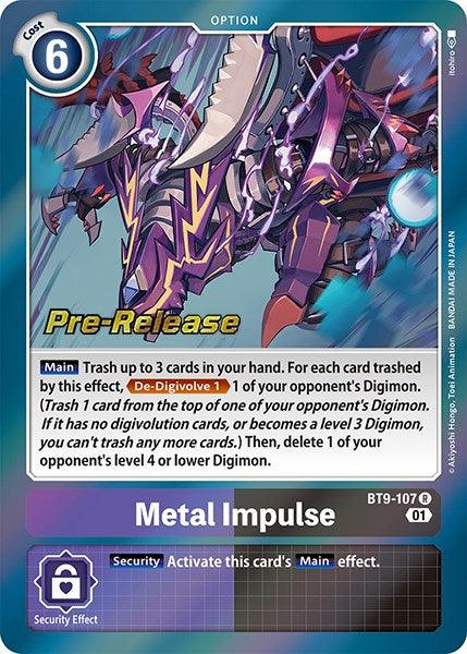 Metal Impulse [BT9-107] [X Record Pre-Release Promos] - Paradise Hobbies LLC