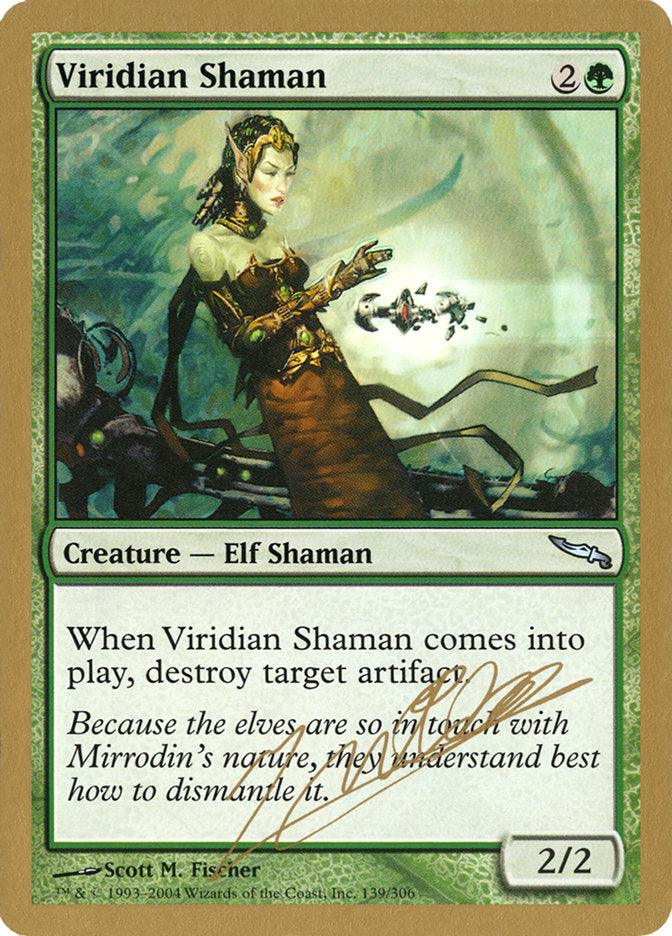 Viridian Shaman (Julien Nuijten) [World Championship Decks 2004] - Paradise Hobbies LLC