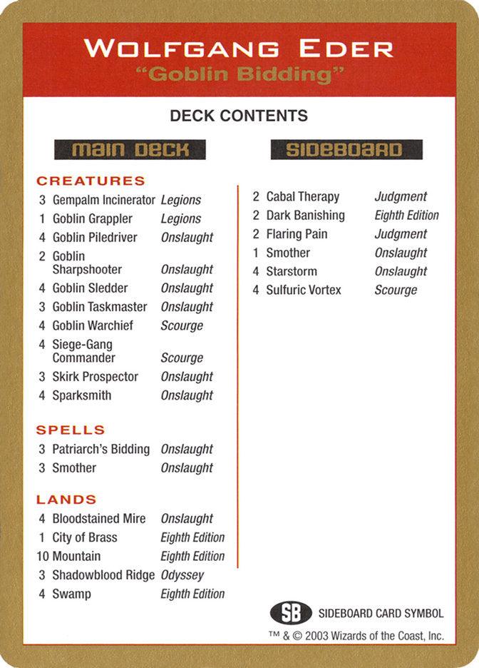 Wolfgang Eder Decklist [World Championship Decks 2003] - Paradise Hobbies LLC