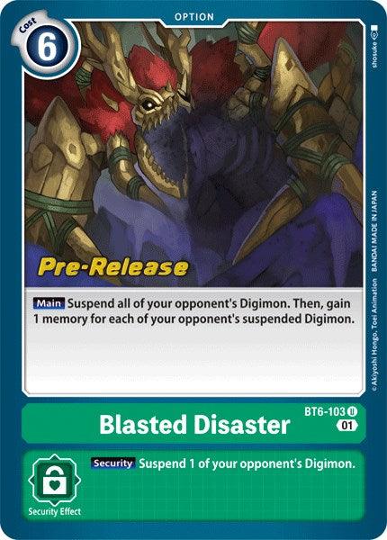 Blasted Disaster [BT6-103] [Double Diamond Pre-Release Cards] - Paradise Hobbies LLC