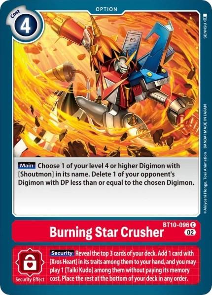 Burning Star Crusher [BT10-096] [Revision Pack Cards] - Paradise Hobbies LLC