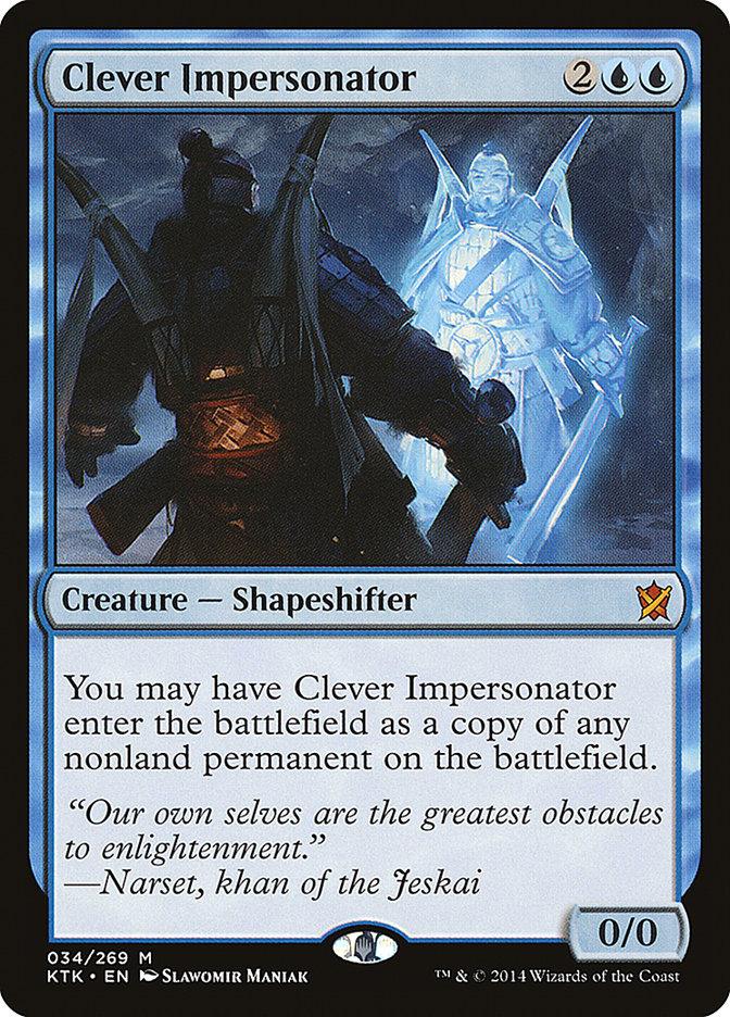 Clever Impersonator [Khans of Tarkir] - Paradise Hobbies LLC