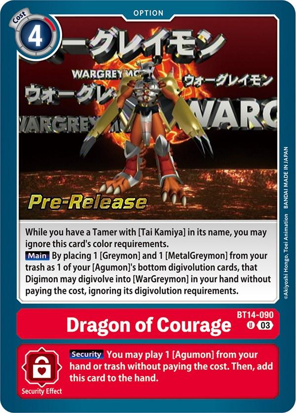 Dragon of Courage [BT14-090] [Blast Ace Pre-Release Cards] - Paradise Hobbies LLC