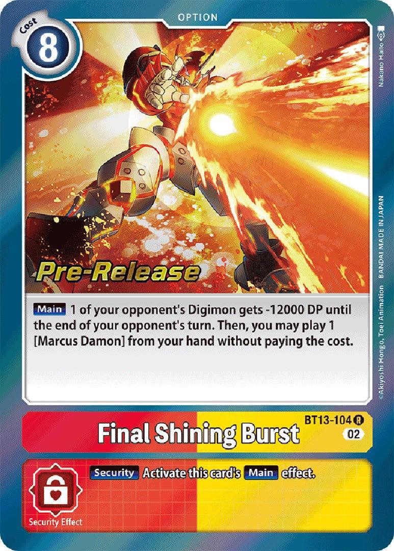 Final Shining Burst [BT13-104] [Versus Royal Knight Booster Pre-Release Cards] - Paradise Hobbies LLC