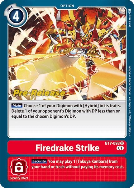 Firedrake Strike [BT7-093] [Next Adventure Pre-Release Cards] - Paradise Hobbies LLC