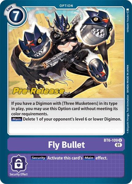 Fly Bullet [BT6-109] [Double Diamond Pre-Release Cards] - Paradise Hobbies LLC