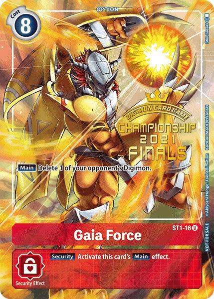 Gaia Force [ST1-16] (2021 Championship Finals Tamer's Evolution Pack) [Starter Deck: Gaia Red Promos] - Paradise Hobbies LLC