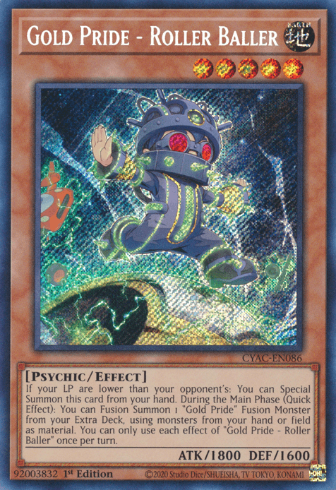 Gold Pride - Roller Baller [CYAC-EN086] Secret Rare - Paradise Hobbies LLC