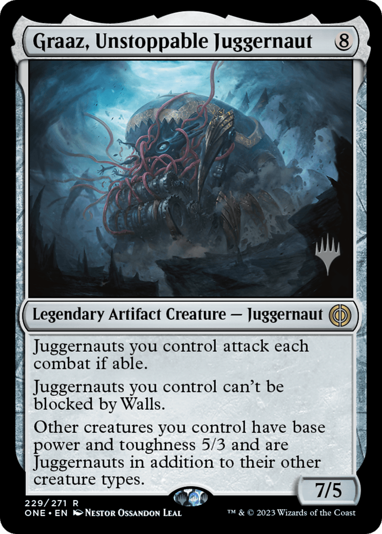 Graaz, Unstoppable Juggernaut (Promo Pack) [Phyrexia: All Will Be One Promos] - Paradise Hobbies LLC