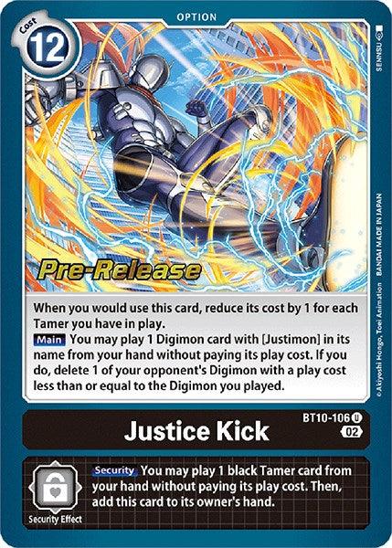 Justice Kick [BT10-106] [Xros Encounter Pre-Release Cards] - Paradise Hobbies LLC