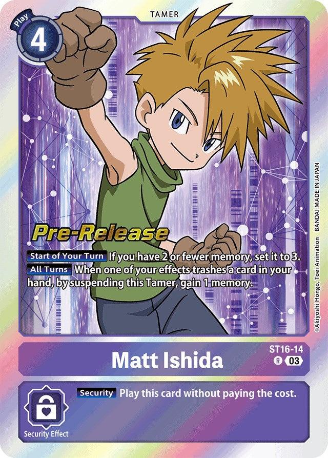 Matt Ishida [ST16-14] [Starter Deck: Wolf of Friendship Pre-Release Cards] - Paradise Hobbies LLC