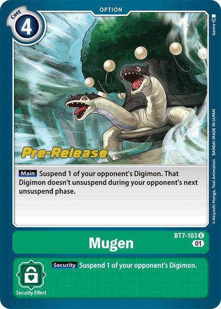 Mugen [BT7-103] [Next Adventure Pre-Release Cards] - Paradise Hobbies LLC