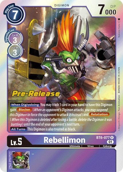 Rebellimon [BT6-077] [Double Diamond Pre-Release Cards] - Paradise Hobbies LLC