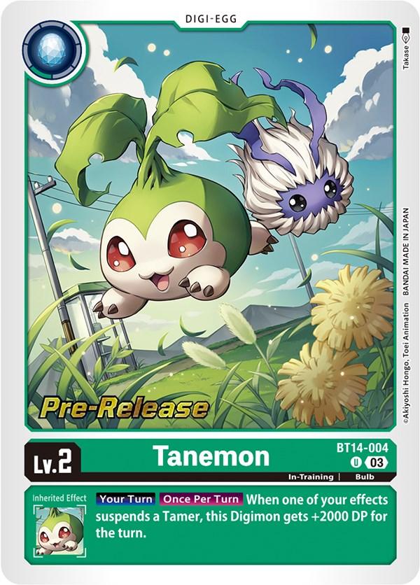 Tanemon [BT14-004] [Blast Ace Pre-Release Cards] - Paradise Hobbies LLC