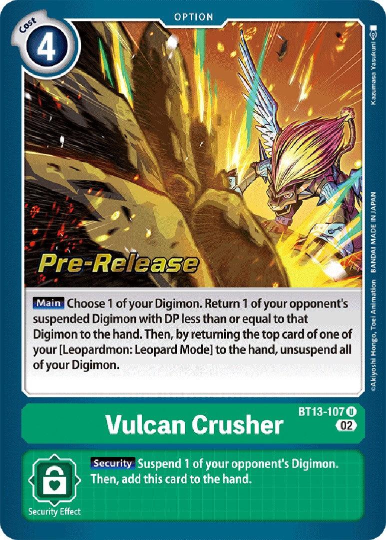 Vulcan Crusher [BT13-107] [Versus Royal Knight Booster Pre-Release Cards] - Paradise Hobbies LLC