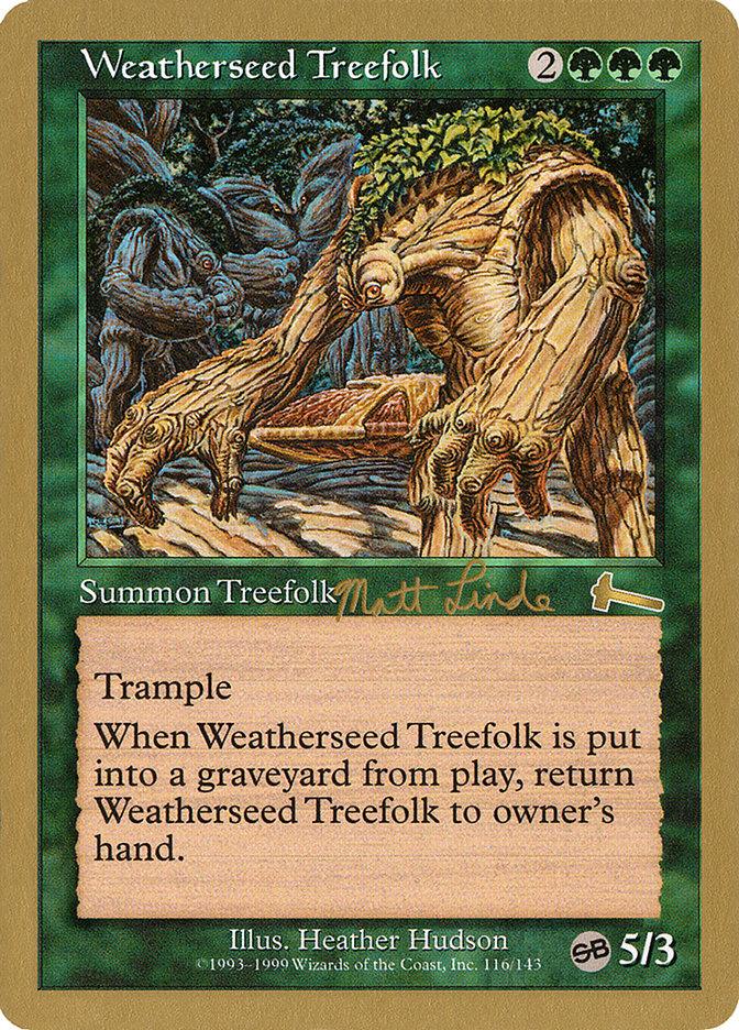 Weatherseed Treefolk (Matt Linde) (SB) [World Championship Decks 1999] - Paradise Hobbies LLC